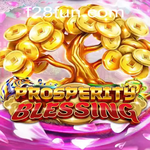 Unveiling ProsperityBlessing: A New Gaming Experience with f28